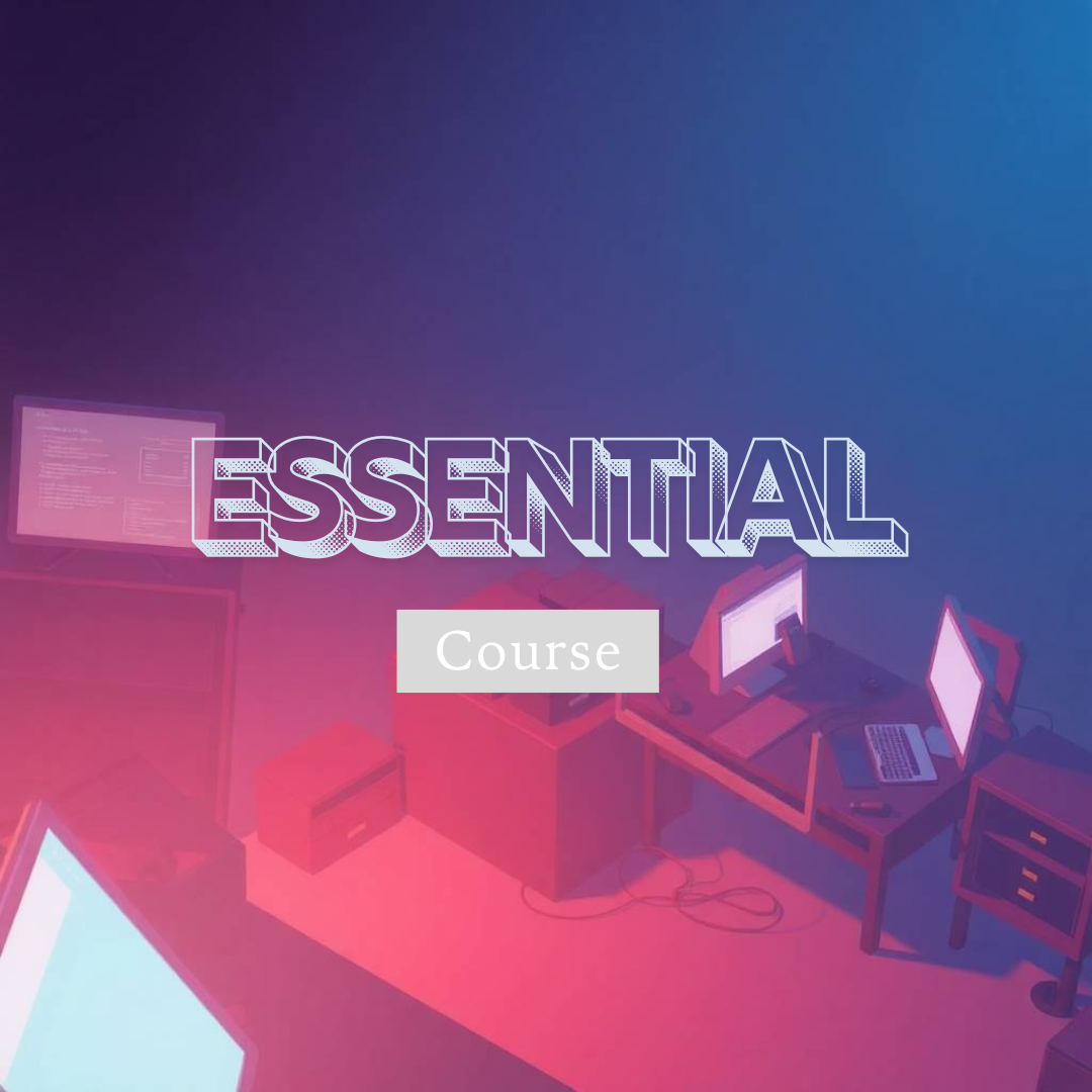 Essential Course
